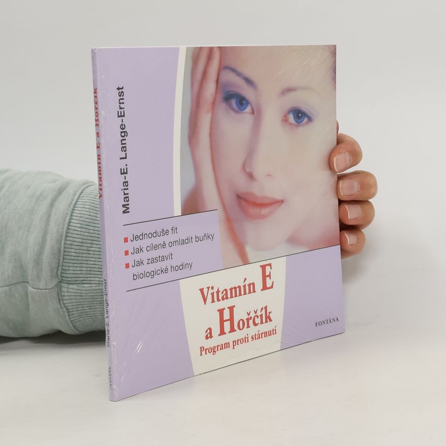 Maria-Elisabeth Lange Vitamín E a Hořčík