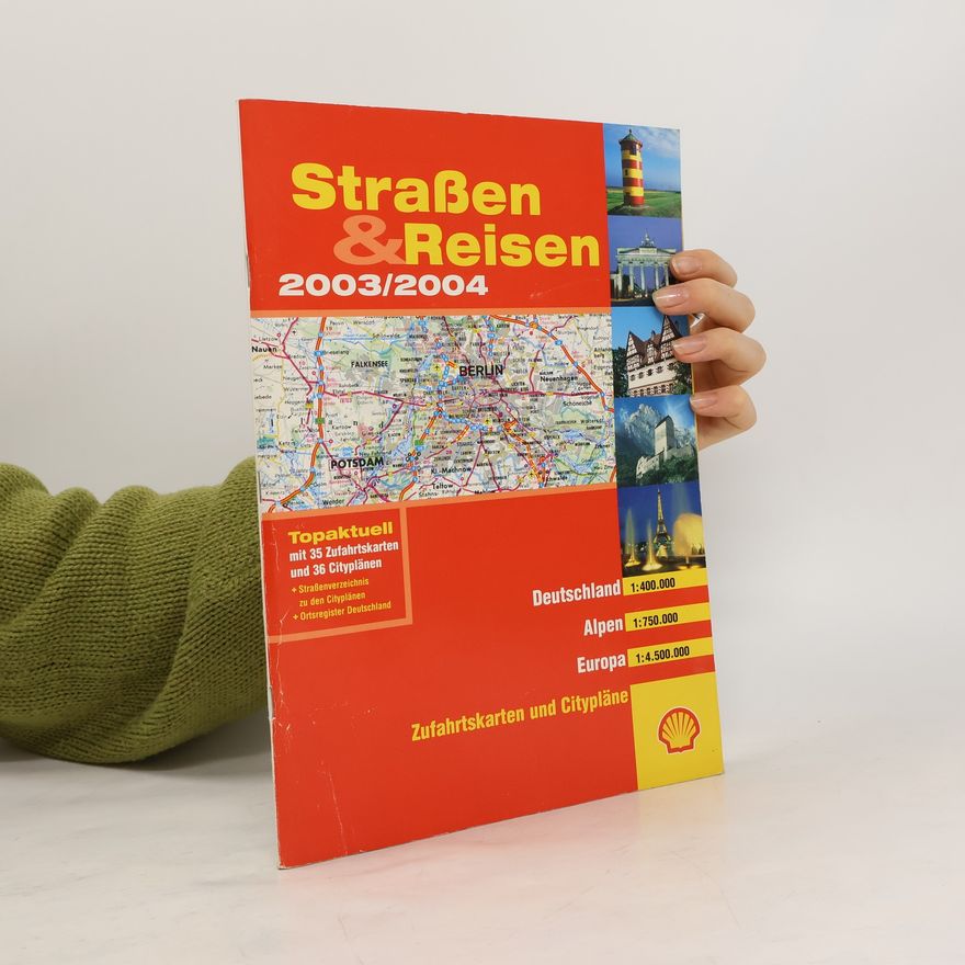 Autorenkollektiv Straßen und Reisen 2003/2004. Deutschland, Alpen, Europa.
