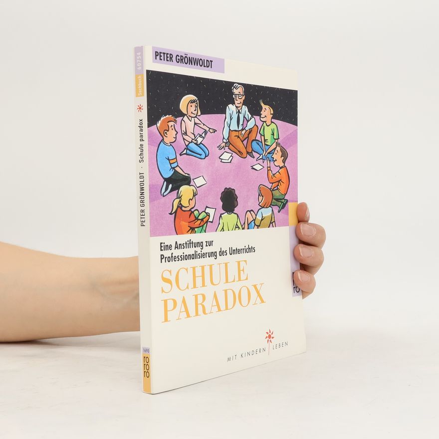 Peter Grönwoldt Schule paradox