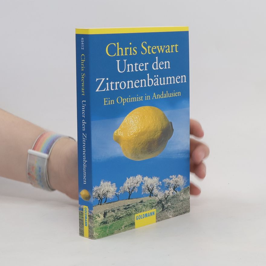 Chris Stewart Unter den Zitronenbäumen