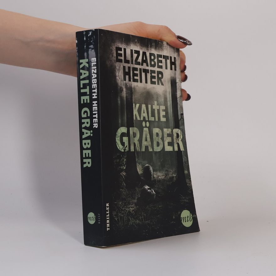 Elizabeth Heiter Kalte Gräber