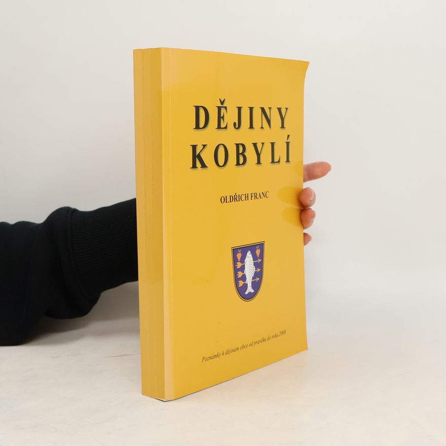 Oldřich Franc Dějiny Kobylí