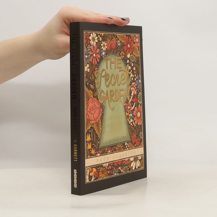 Frances Hodgson Burnett The Secret Garden
