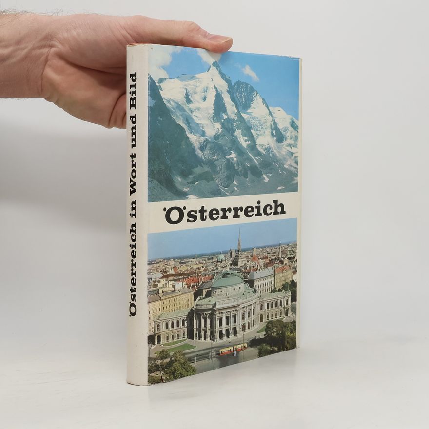 Kolektív autorov Österreich in Wort und Bild