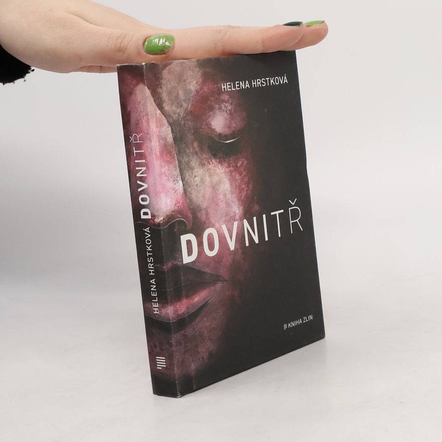 Helena Hrstková Dovnitř