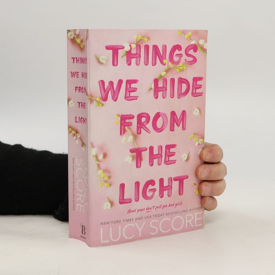 Lucy Score Things We Hide From The Light