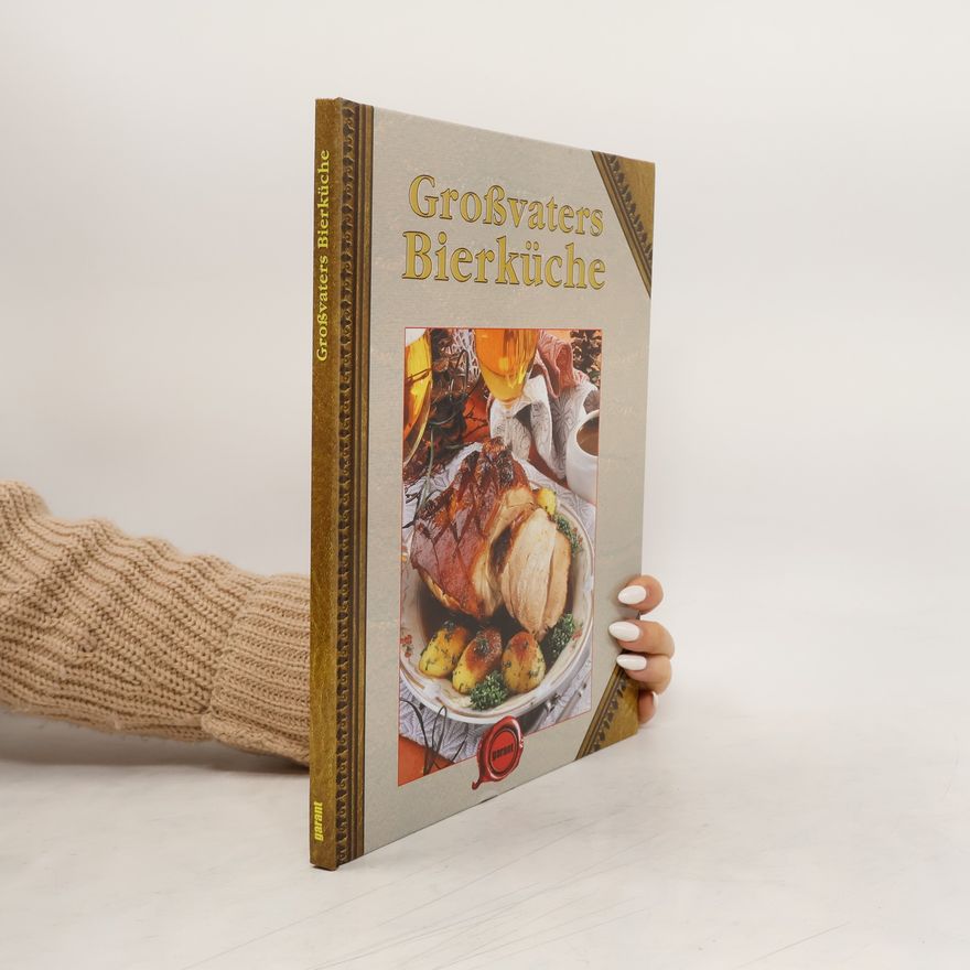 Autorenkollektiv Großvaters Bierküche