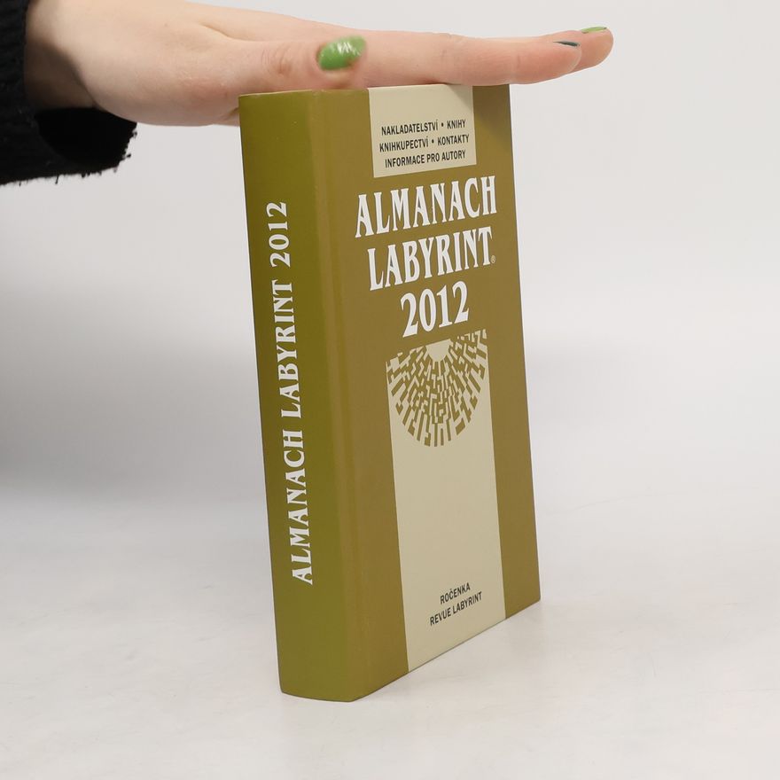 Joachim Dvořák Almanach Labyrint 2012 : ročenka kulturní revue Labyrint