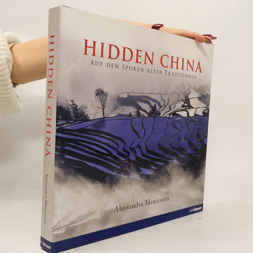Meniconzi Alessandra Hidden China