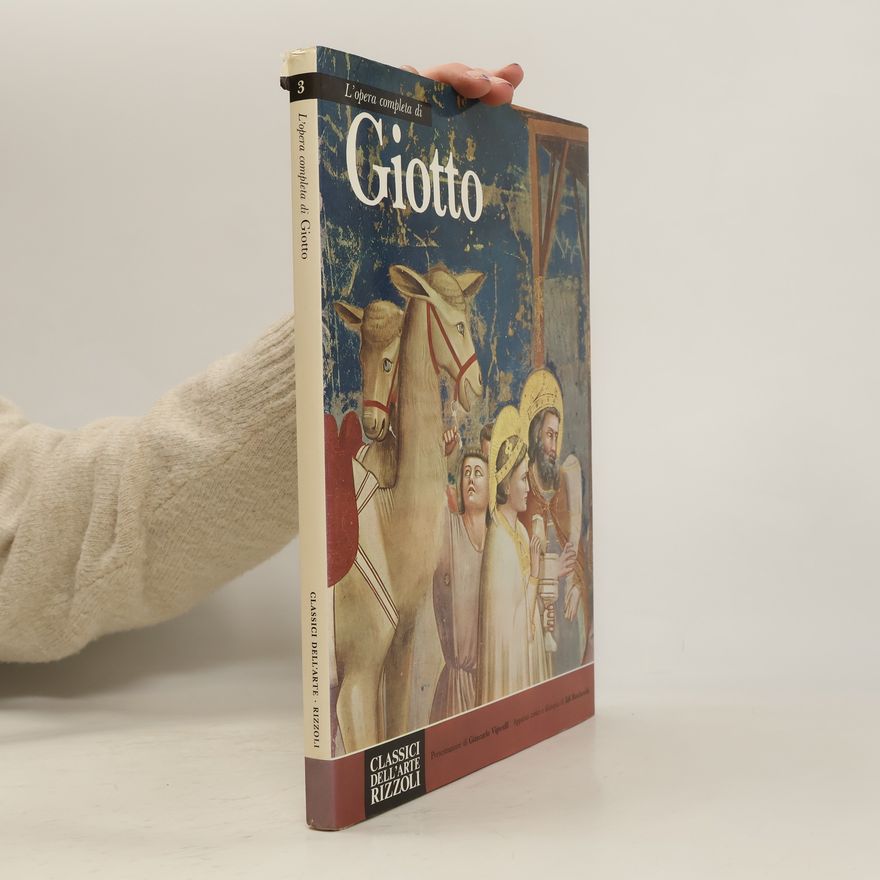 Giotto L'opera completa di Giotto