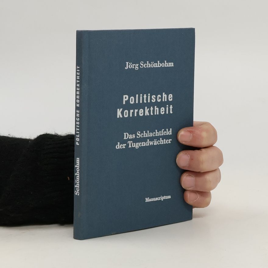 Jörg Schönbohm Politische Korrektheit