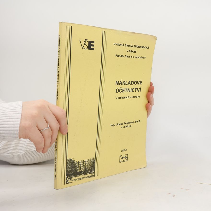 Libuše Šoljaková Nákladové účetnictví