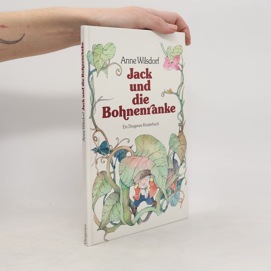 Anne Wilsdorf Jack und die Bohnenranke