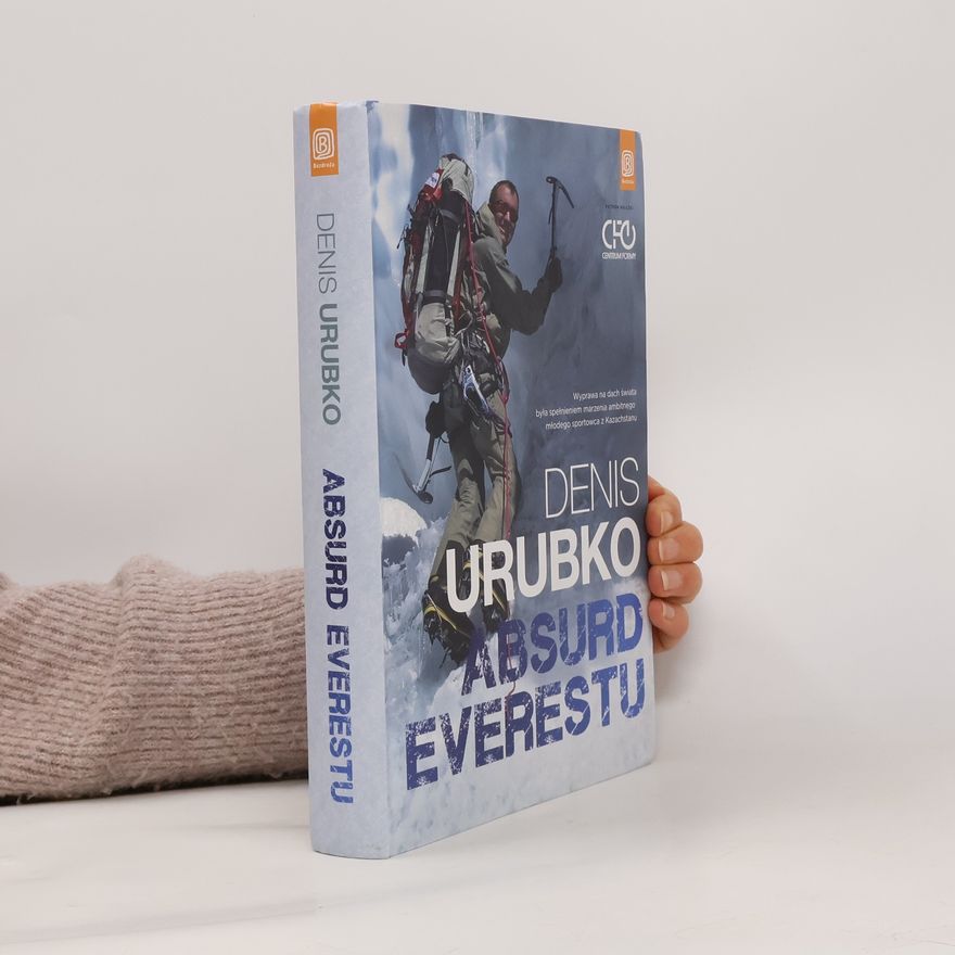 Denis Urubko Absurd Everestu