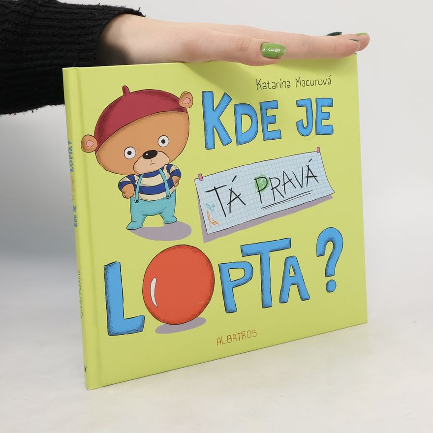 Katarína Macurová Kde je tá pravá lopta?