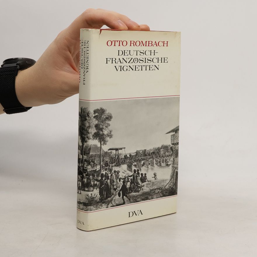 Otto Rombach Deutsch-Französische Vignetten
