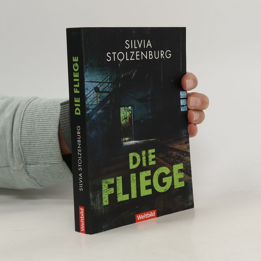 Silvia Stolzenburg Die Fliege