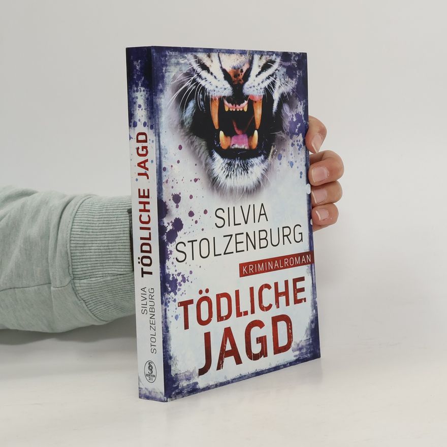Silvia Stolzenburg Tödliche Jagd