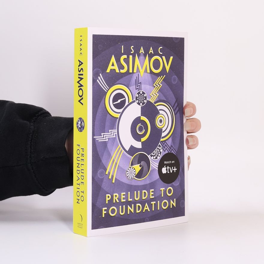 Isaac Asimov Prelude to Foundation