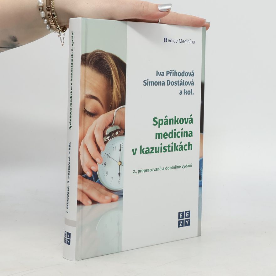 Simona Dostálová Spánková medicína v kazuistikách