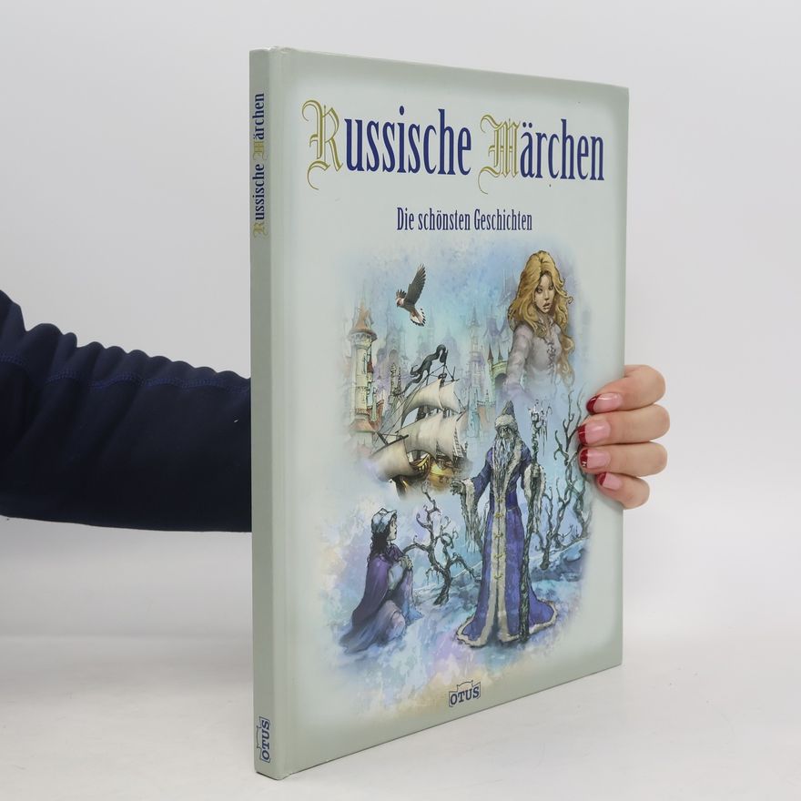 Auteurscollectief Russische Märchen: Die schönsten Geschichten