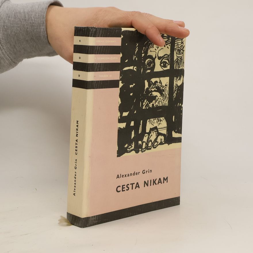 Aleksandr Grin Cesta nikam