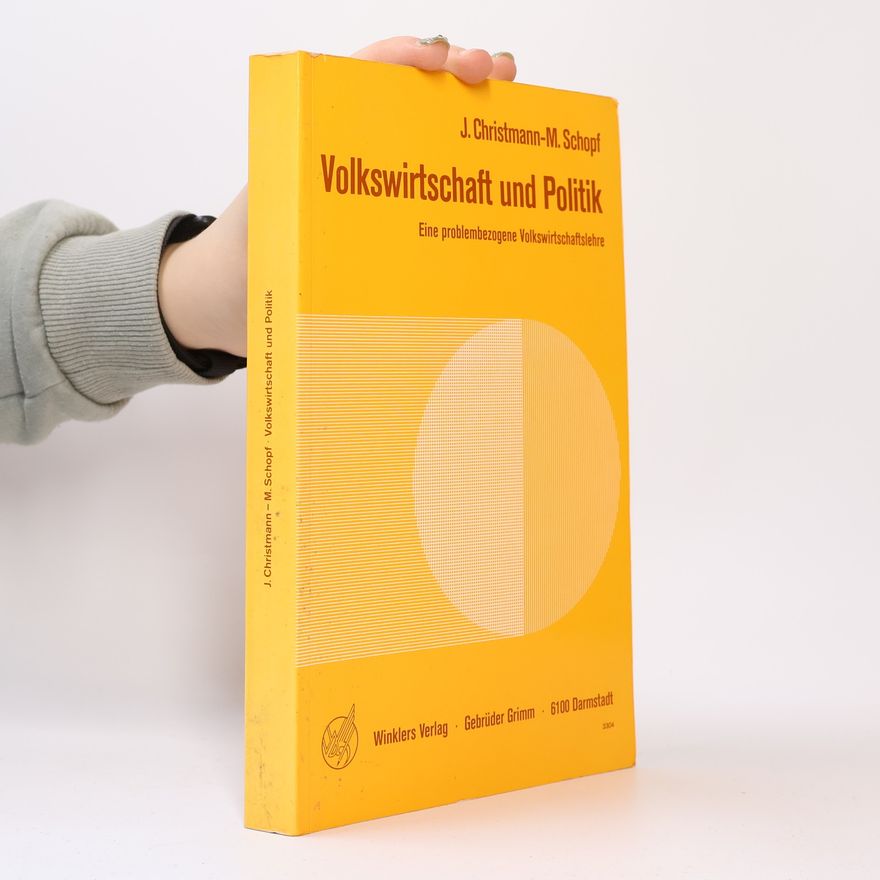Michael Schopf Volkswirtschaft und Politik