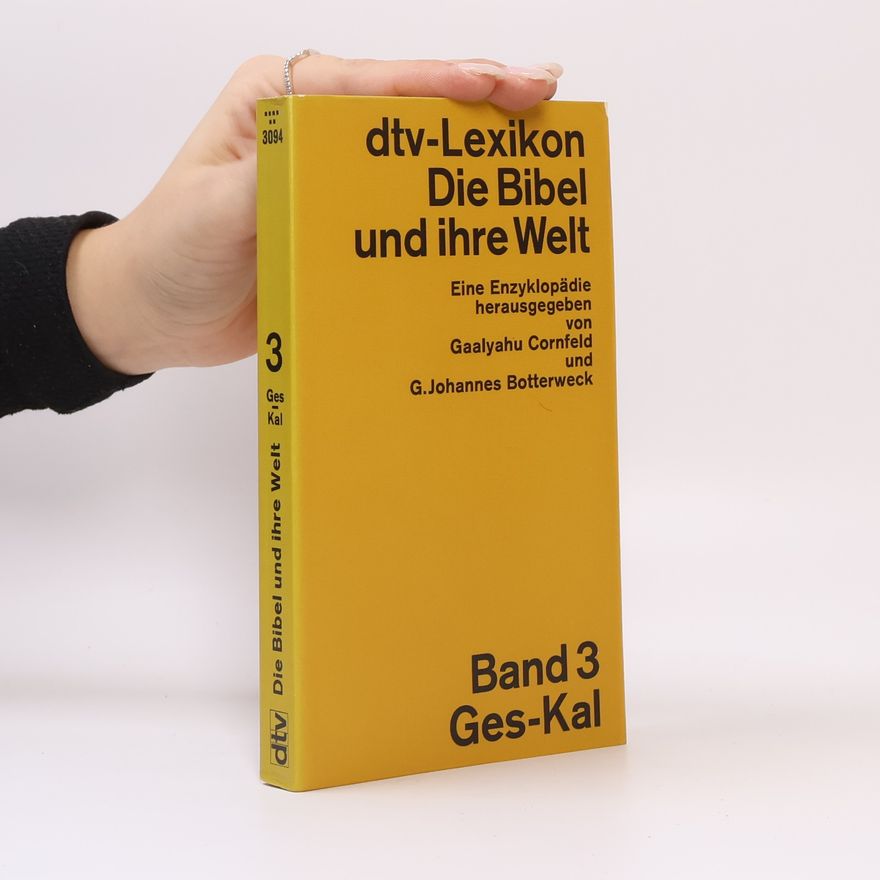 Gerhard Johannes Botterweck Die Bibel und ihre Welt 3