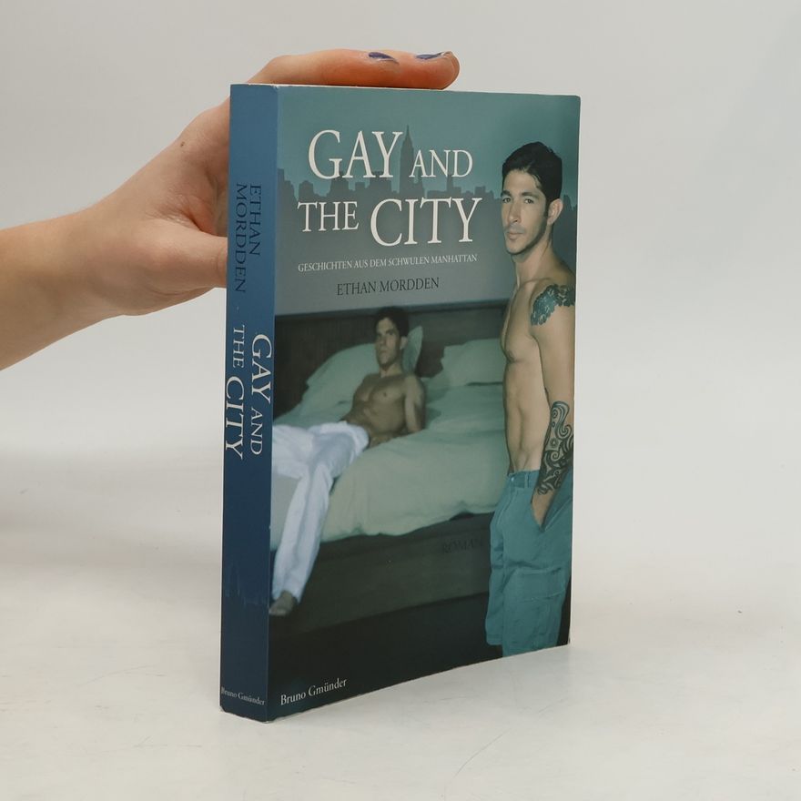 Philipp Mauer Gay and the City. Geschichten aus dem schwulen Manhattan