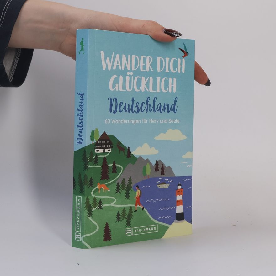 Autorenkollektiv Wander dich glücklich Deutschland