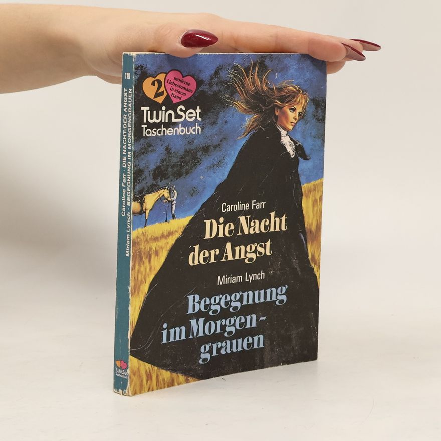 Caroline Farr Die Nacht der Angst. Begegnung im Morgengrauen
