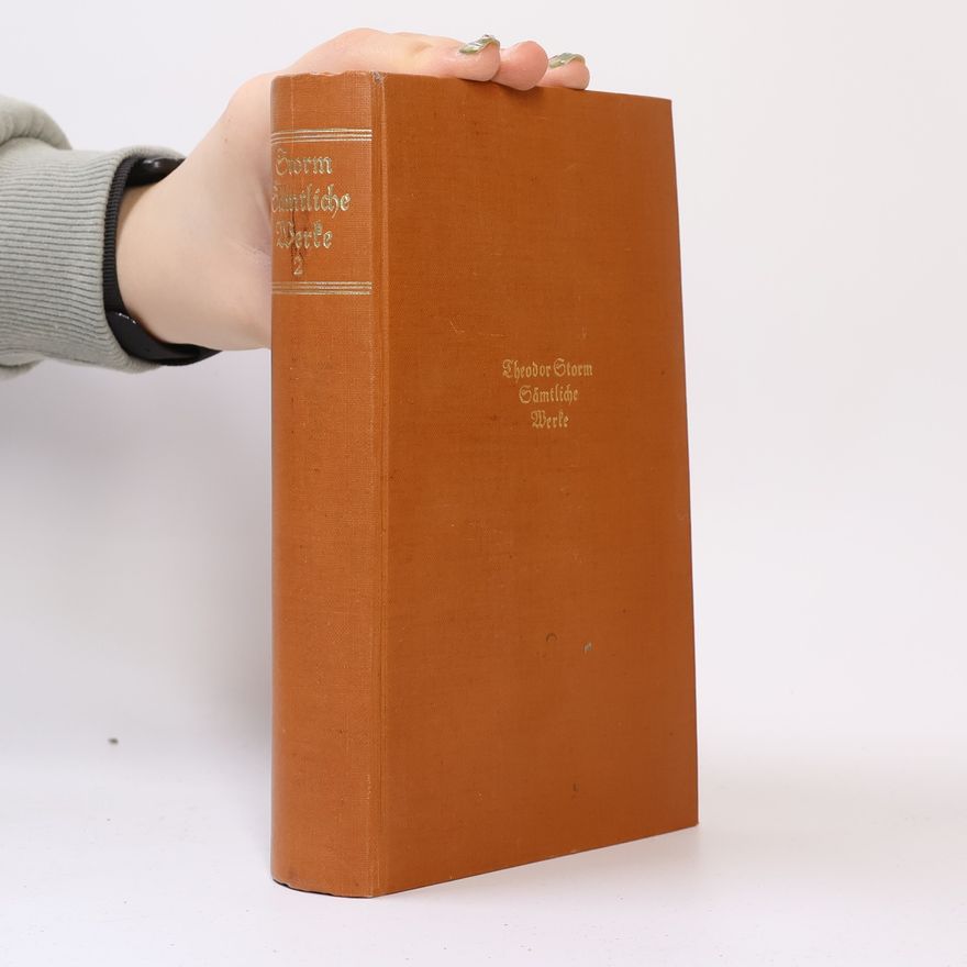 Theodor Storm Sämtliche Werke 2