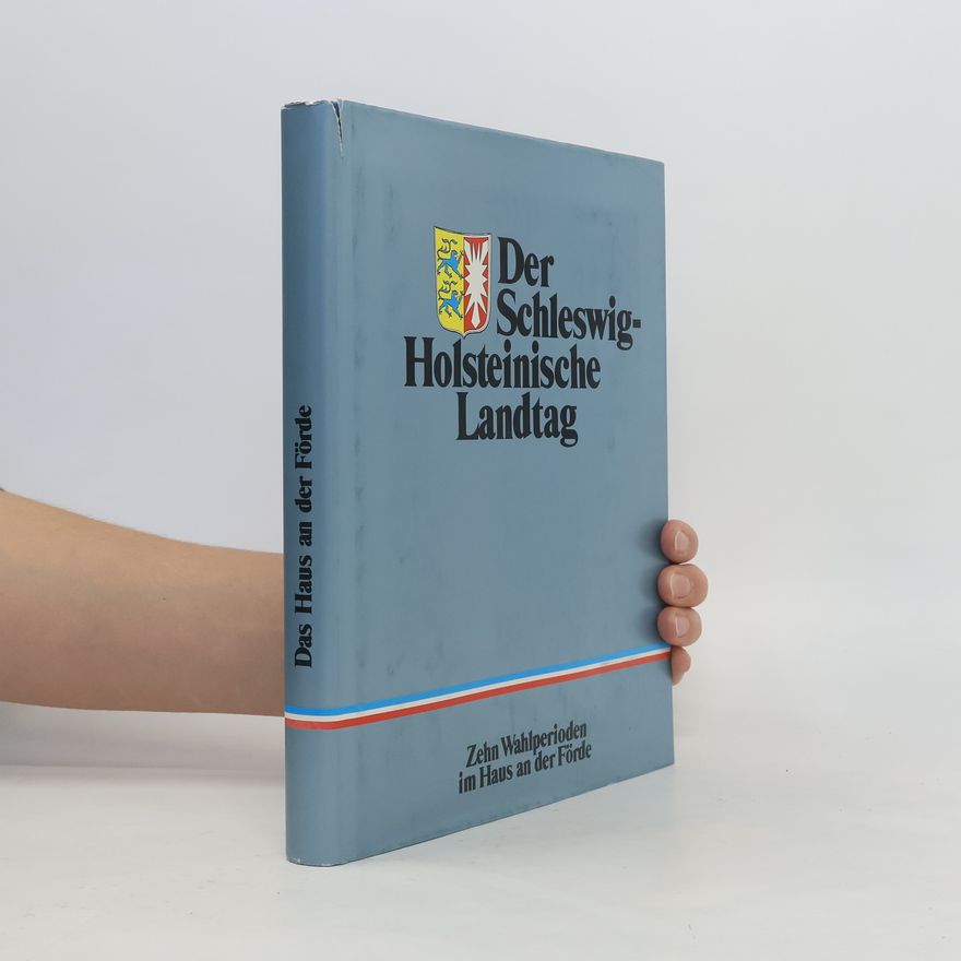Collectif d'auteurs Der Schleswig-Holsteinische Landtag