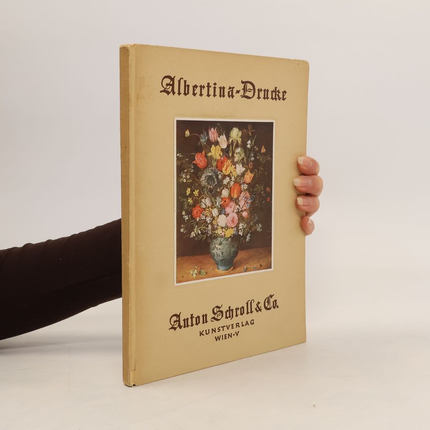 Auteurscollectief Die Albertina-Drucke und Schrolls Farbendrucke