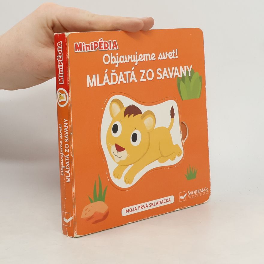 Autorenkollektiv MiniPÉDIA - Objavujeme svet! Mláďatá zo savany