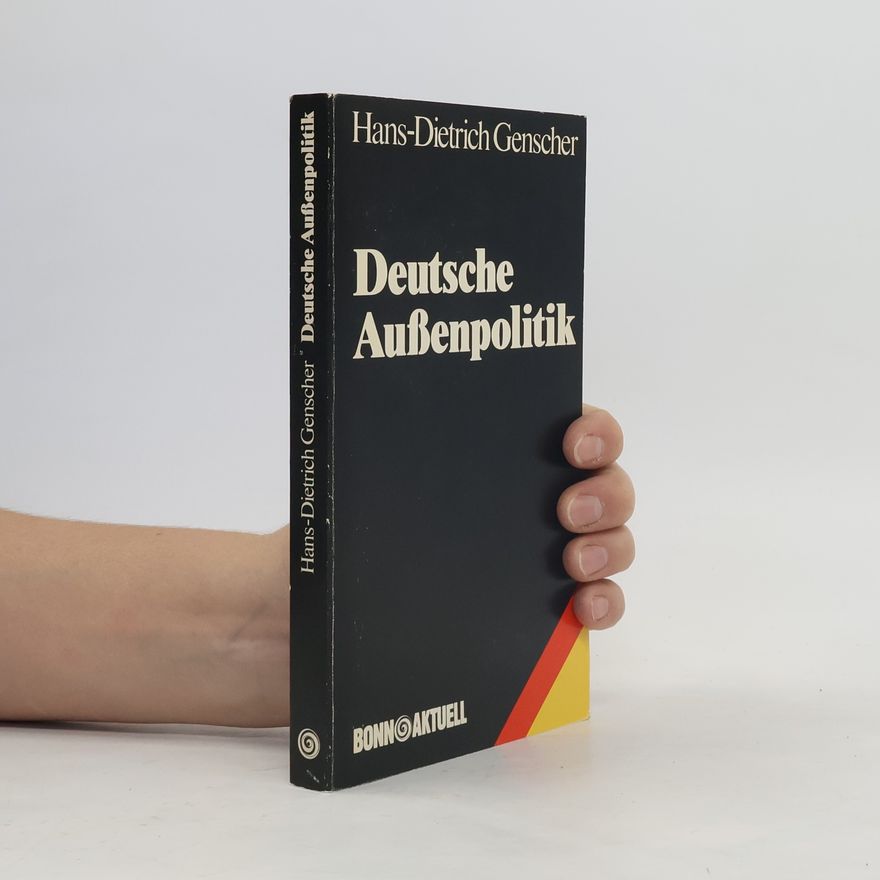 Hans-Dietrich Genscher Deutsche Aussenpolitik