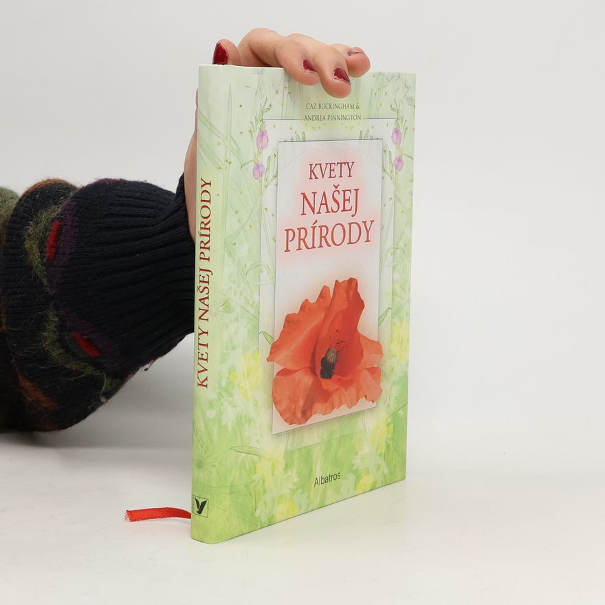 Andrea Pinnington Kvety našej prírody