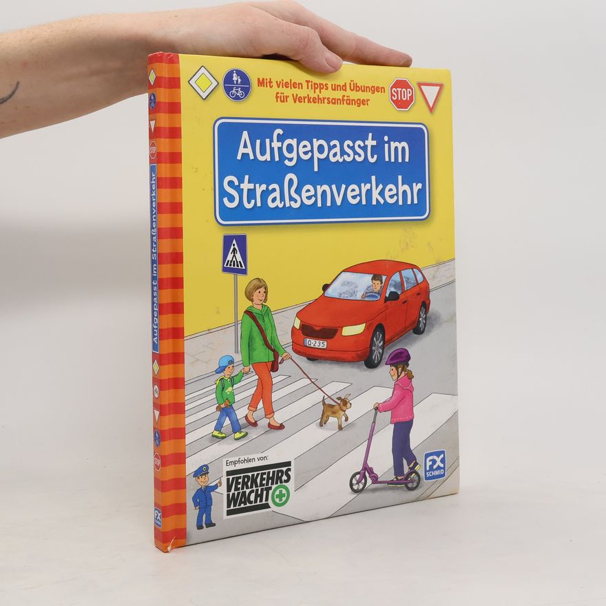 Frank Beyer Aufgepasst im Straßenverkehr