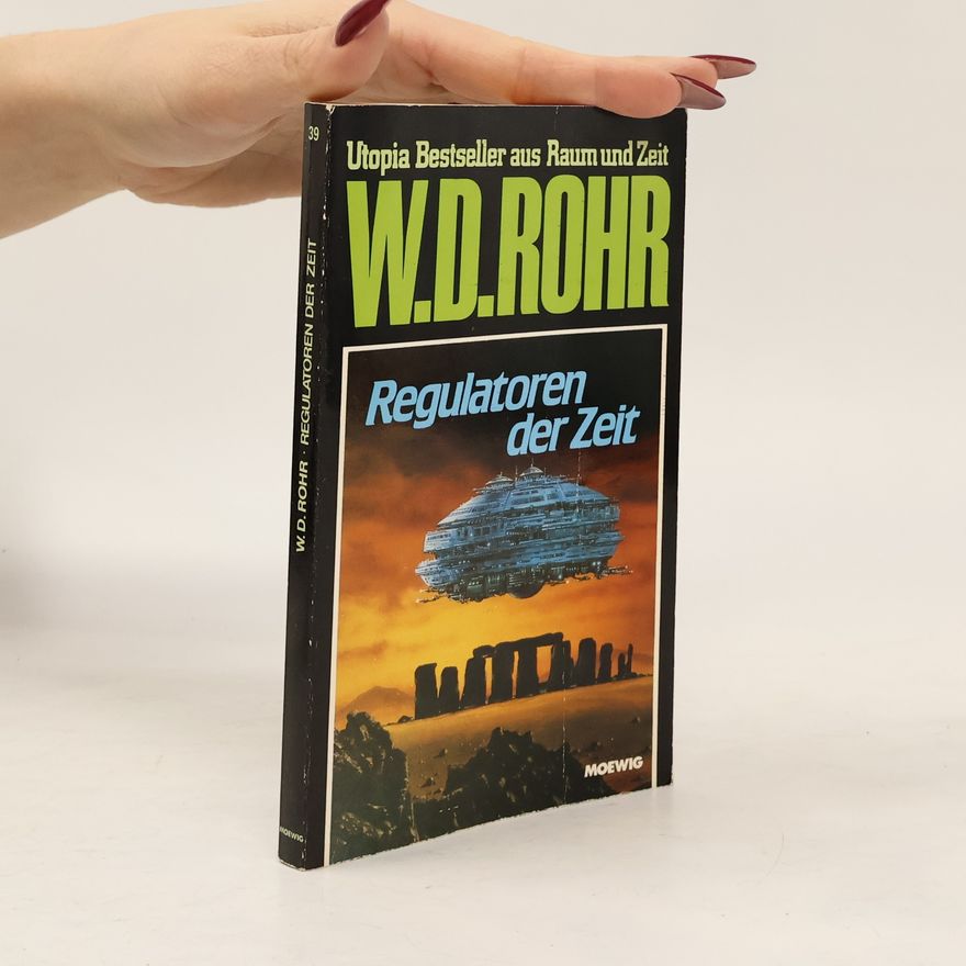 W. D. Rohr Regulatoren der Zeit