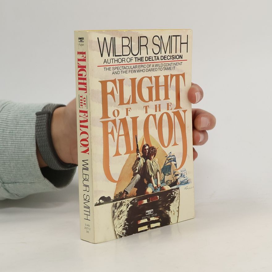 Wilbur A. Smith Flight of the Falcon