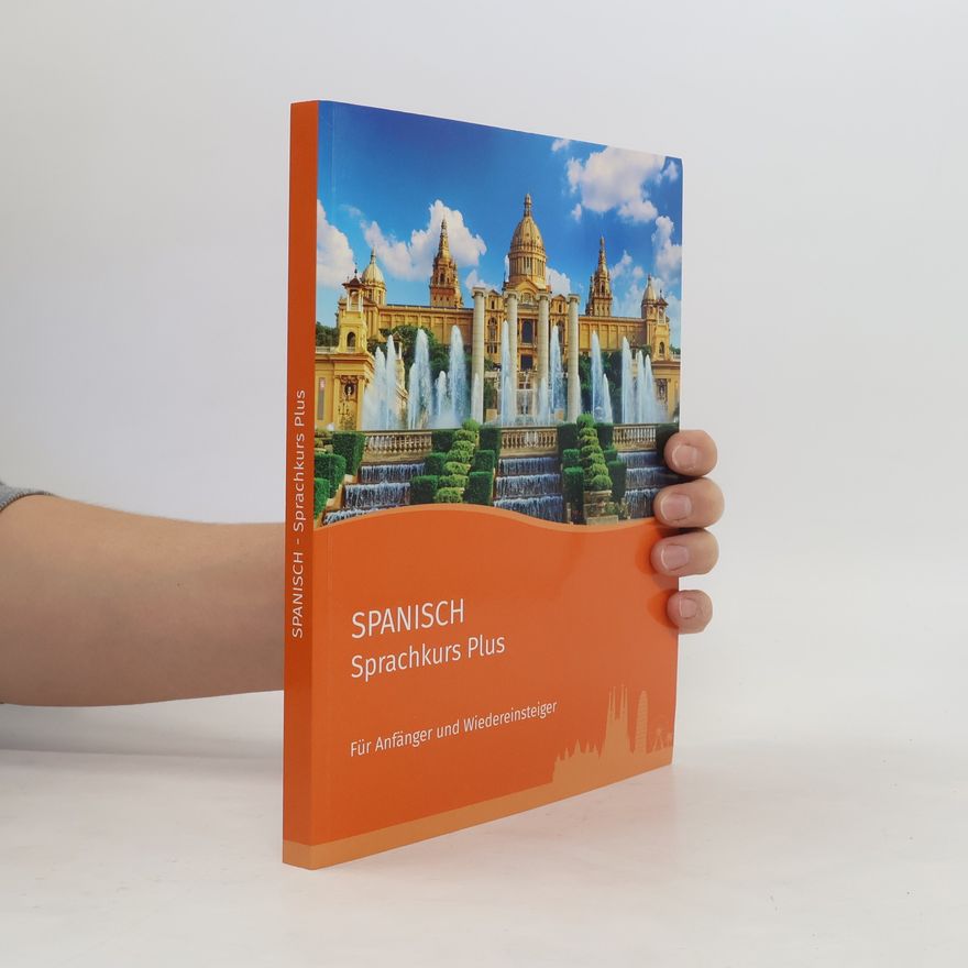 Autorenkollektiv Spanisch. Sprachkurs Plus