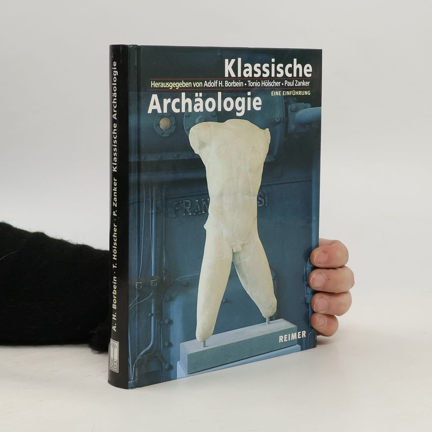 Adolf Heinrich Borbein Klassische Archäologie