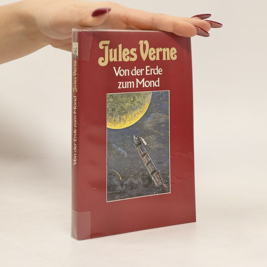 Jules Verne Von der Erde zum Mond