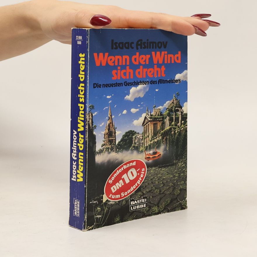 Isaac Asimov Wenn der Wind sich dreht