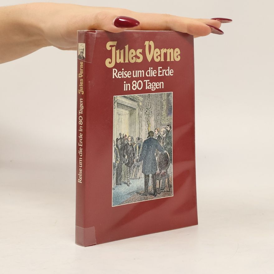 Jules Verne Reise um die Erde in 80 Tagen