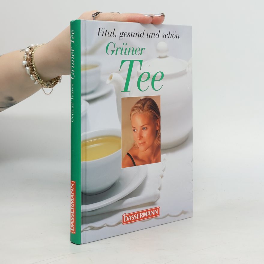 Gertrud Teusen Grüner Tee