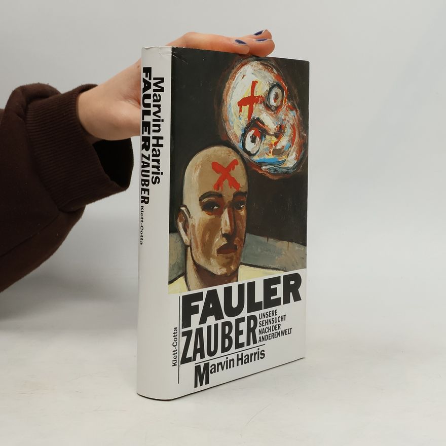Marvin Harris Fauler Zauber