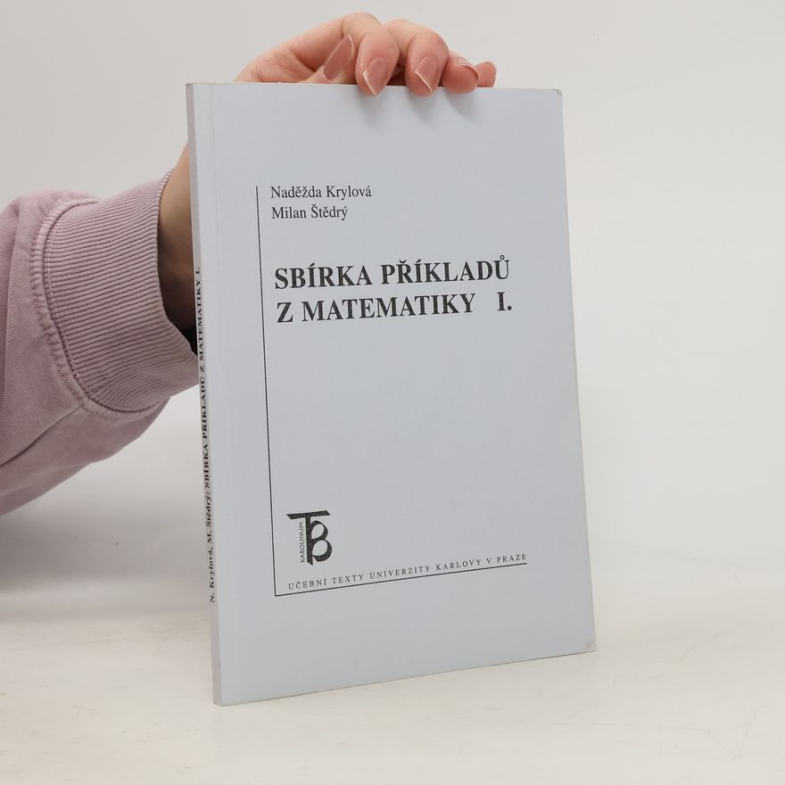 Naděžda Krylová Sbírka příkladů z matematiky I.