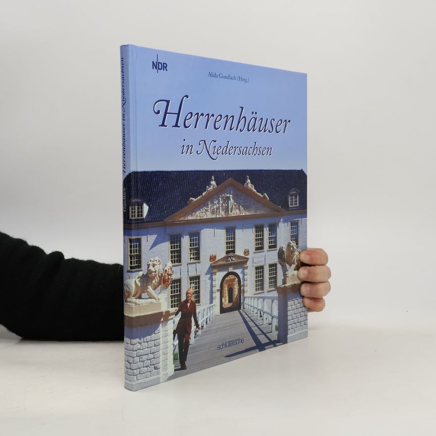 Alida Gundlach Herrenhäuser in Niedersachsen