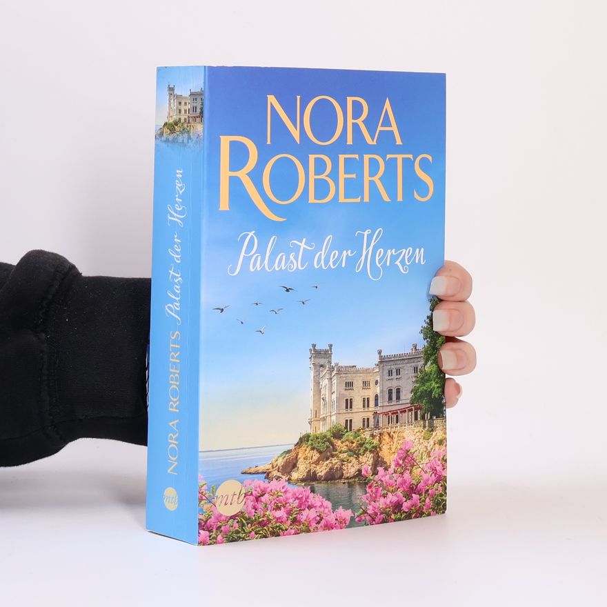 Nora Roberts Palast der Herzen